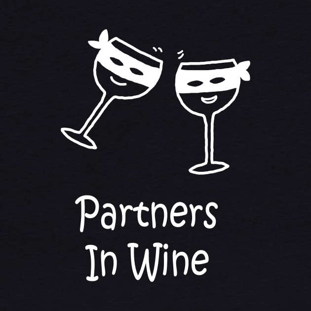 Partners In Wine White by PelicanAndWolf